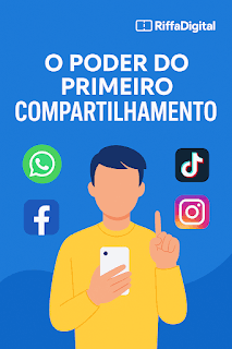 🎯 O Segredo das Rifas de Sucesso: O Poder do Primeiro Compartilhamento
